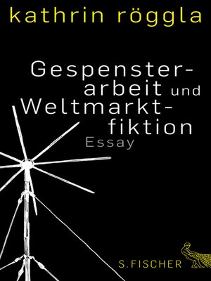 cover image of Gespensterarbeit und Weltmarktfiktion